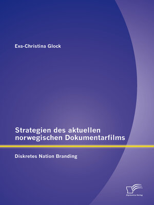 cover image of Strategien des aktuellen norwegischen Dokumentarfilms